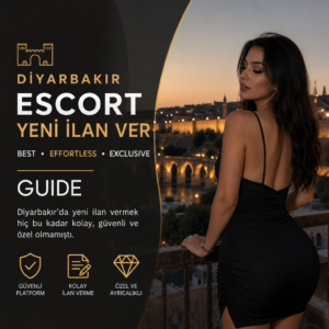 Illustration of Diyarbakır Escort Yeni İlan Ver: Best, Effortless, Exclusive Guide