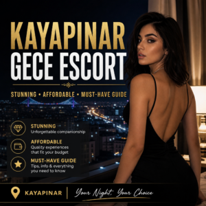 Illustration of Kayapınar Gece Escort: Stunning, Affordable, Must-Have Guide