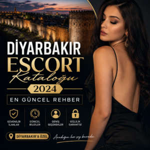 Diyarbakır cityscape with modern text overlay promoting 2024 escort katalogu, the latest guide and reliable services.