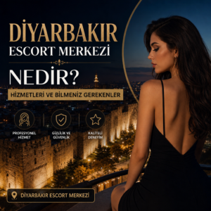 Diyarbakır escort merkezi profesyonel hizmetler, gizlilik ve güvenlik odaklı kaliteli deneyim sunar.