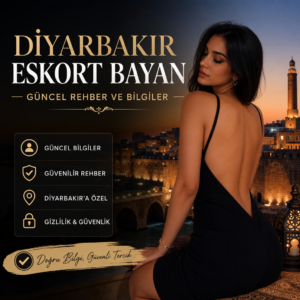 Diyarbakır eskort bayan hizmetleri için güncel rehber ve güvenilir bilgiler sunan başlık görseli
