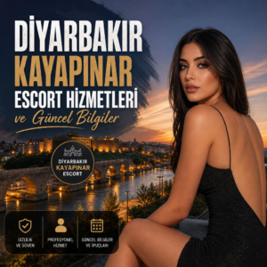 Diyarbakır Kayapınar escort hizmetleri için profesyonel ve güvenilir tanıtım görseli