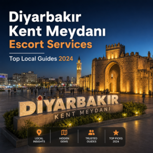 Diyarbakır Kent Meydanı with escorts and local guides offering trusted services and recommendations for 2024.