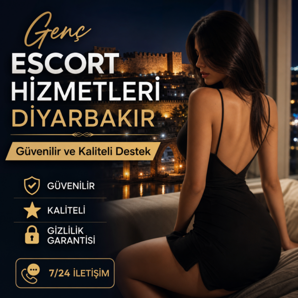 Genç escort hizmetleri Diyarbakır’da güvenilir ve kaliteli destek sunan, gizlilik garantili ve 7/24 iletişim imkanı sağlayan
